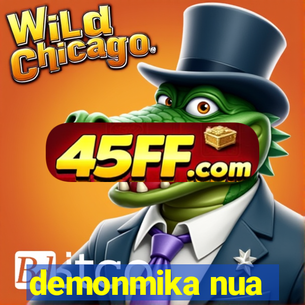 demonmika nua